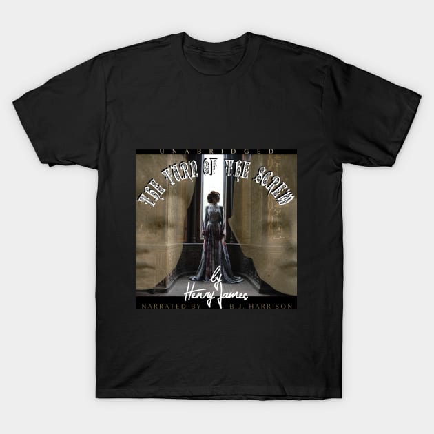 The Turn of the Screw T-Shirt by ClassicTales